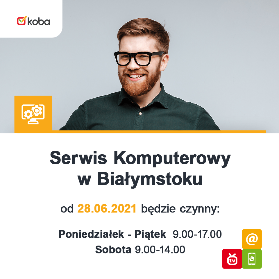 Serwis Komputerowy w Białymstoku od 28.06.2021 będzie czynny: Poniedziałek - Piątek 9.00-17.00 Sobota 9.00-14.00